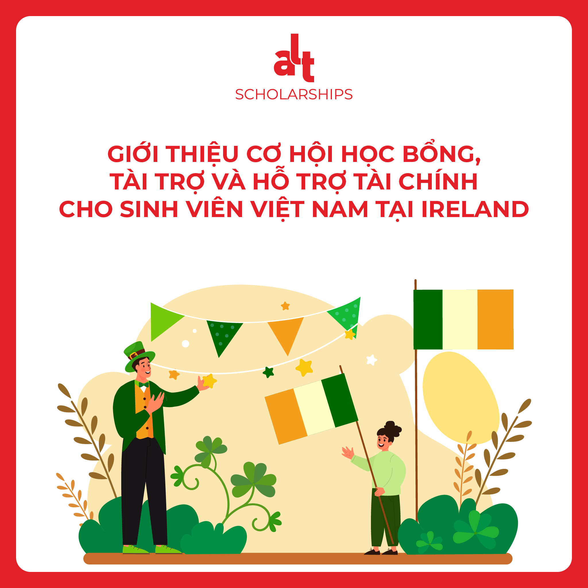 Giới Thiệu Cơ Hội Học bổng, Tài trợ và Hỗ trợ Tài Chính Cho Sinh Viên Việt Nam Tại Ireland