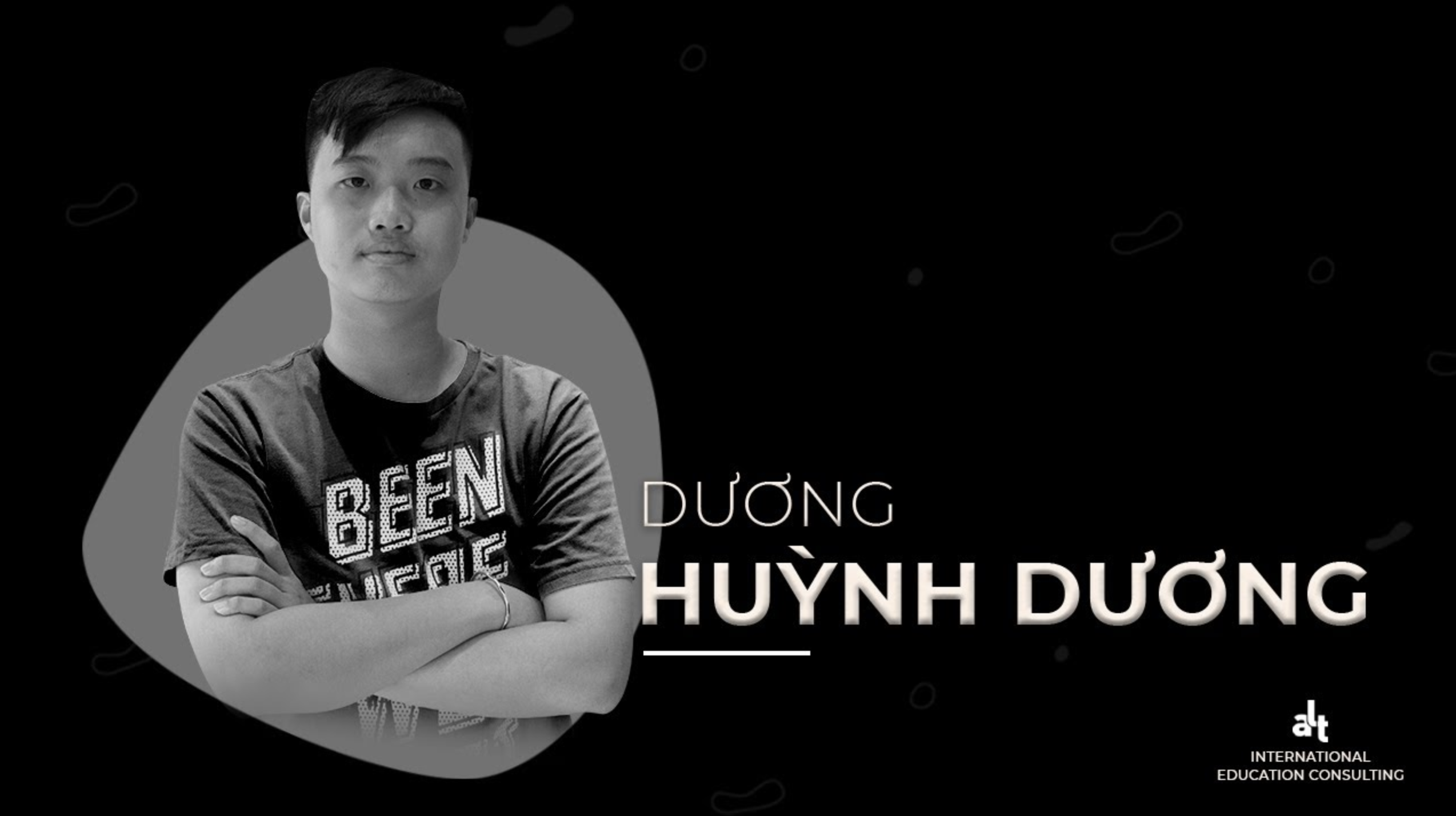 Câu chuyện thành công của Ứng viên Dương Huỳnh Dương | ALT Scholarships