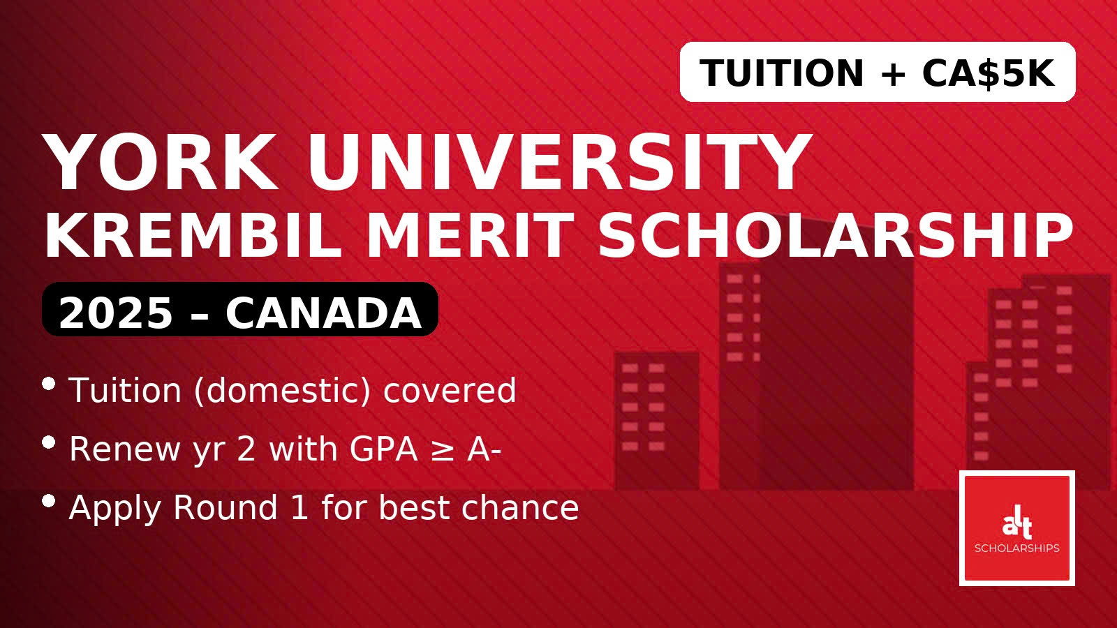 Robert Krembil Scholarship of Merit 2025 – Học bổng “đỉnh” cho ứng viên MBA tại Schulich (York University), Canada