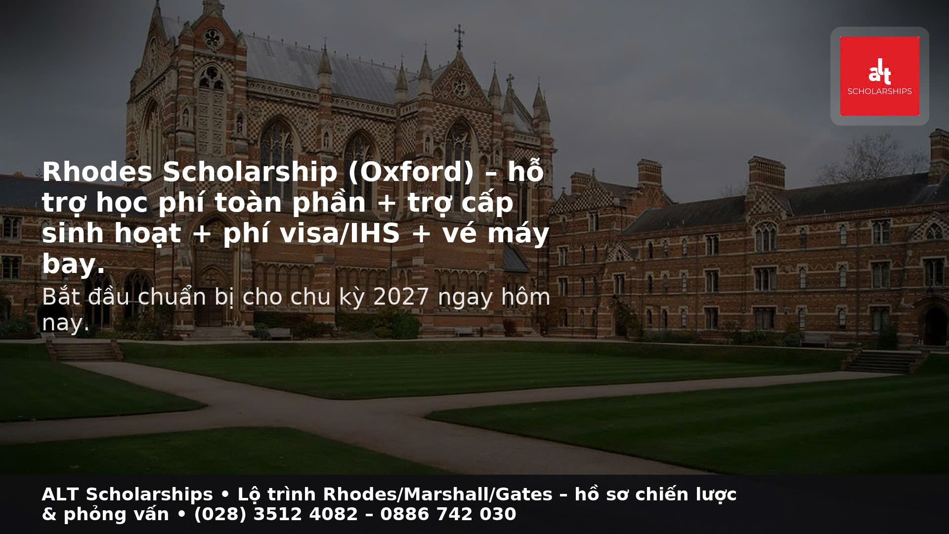 Chinh Phục Oxford 2027: Học Bổng Toàn Phần Rhodes Scholarship cho chu kỳ 2027