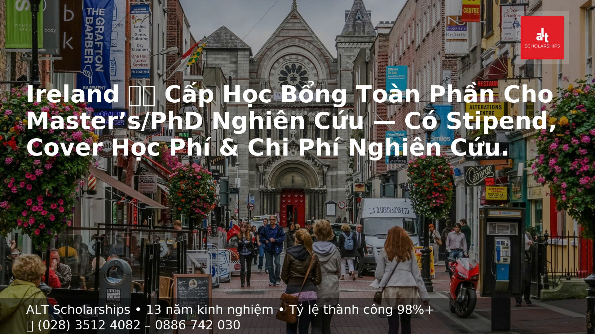 Học Bổng Sau ĐH Của Chính Phủ Ireland (IRC): Toàn cảnh, chiến lược & checklist nộp hồ sơ