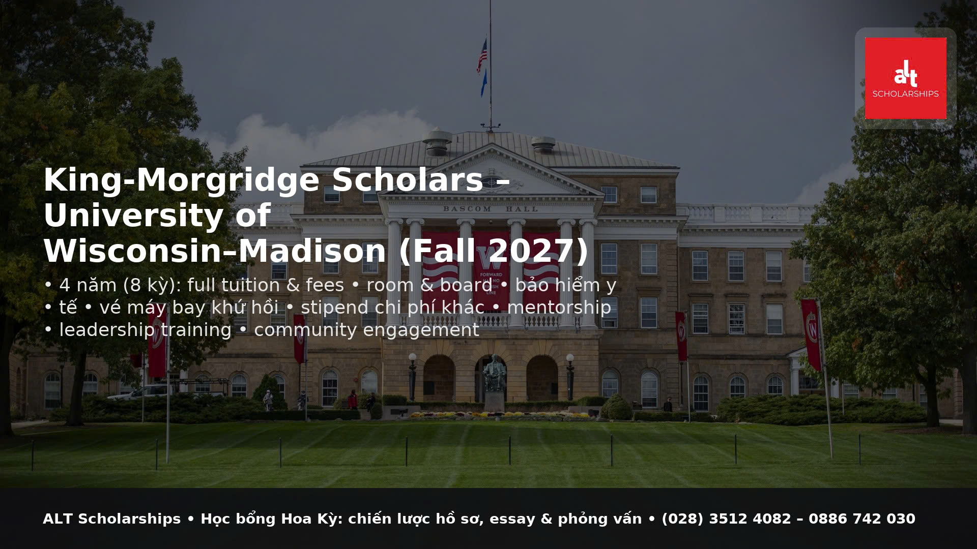 Học Bổng Đại học Wisconsin Madison (Mỹ): King‑Morgridge Scholars Program | Chu kỳ 2027