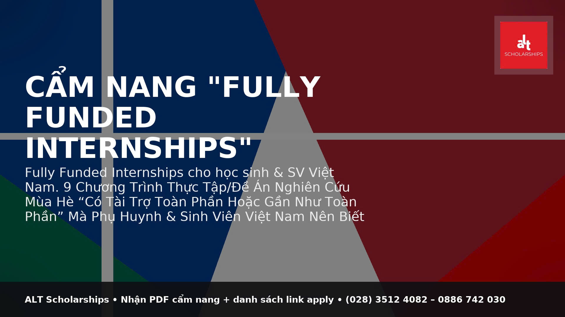 Cẩm nang “Fully Funded Internships” cho học sinh & SV Việt Nam