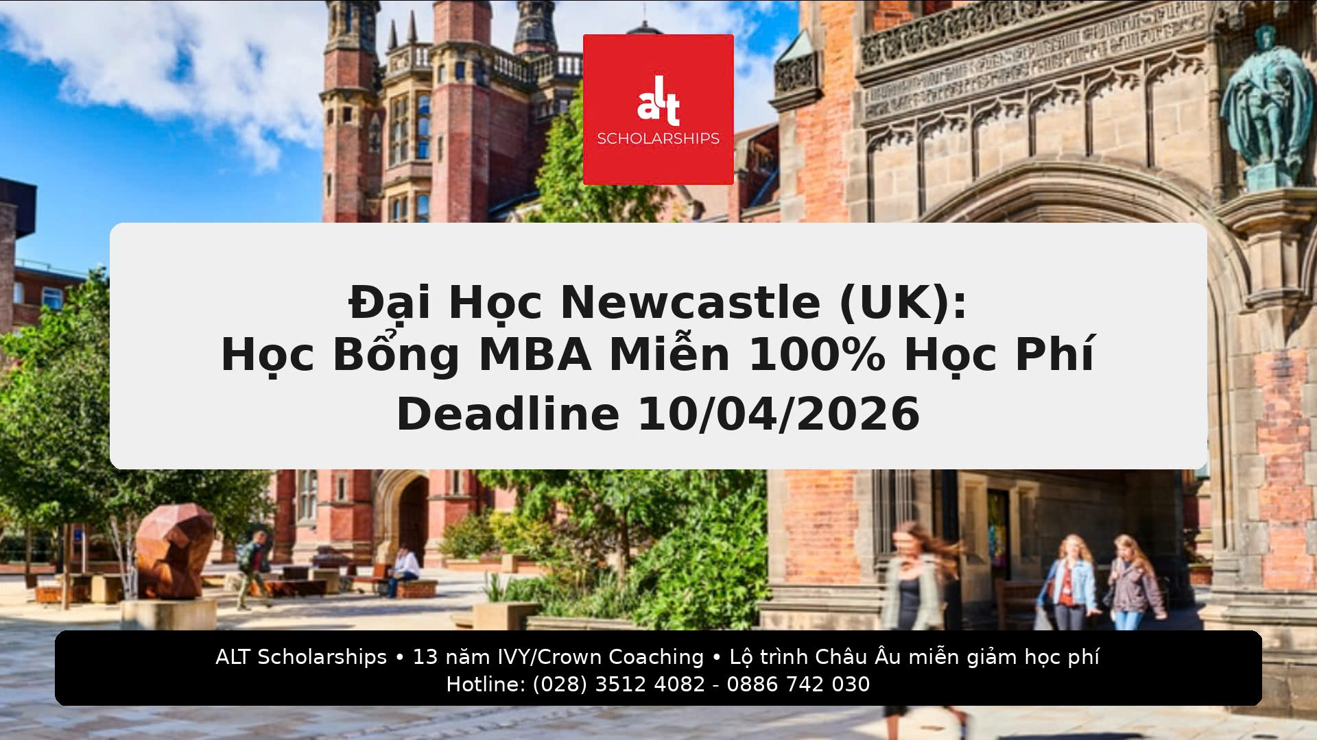 Đại Học Newcastle (UK) — MBA Full Fee Scholarships 2026–27: Miễn 100% học phí MBA (Deadline 10/04/2026)
