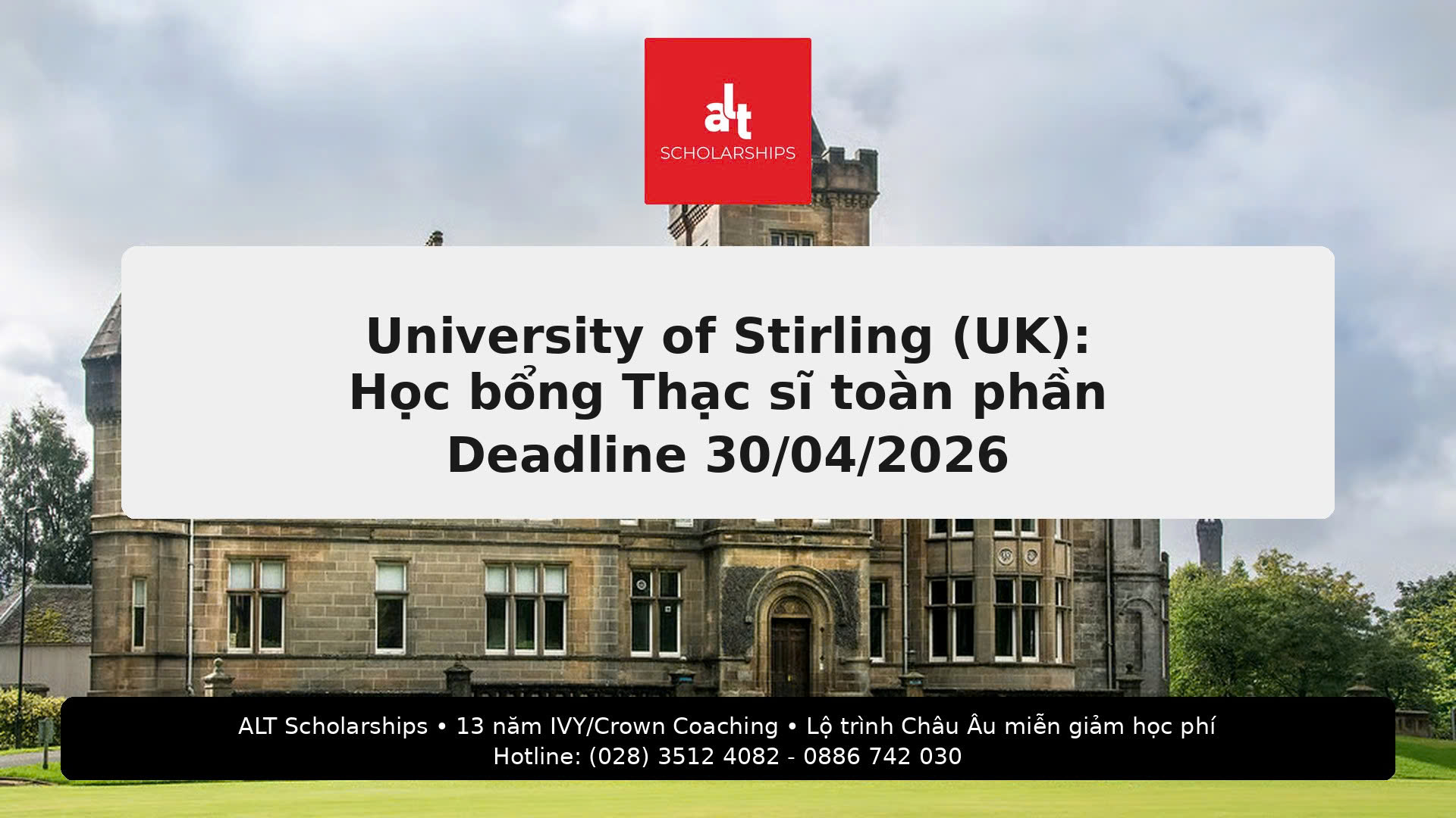 ASEAN-UK Women in STEM Scholarships 2026/27 (University of Stirling, UK): Học bổng Thạc sĩ toàn phần — Deadline 30/04/2026