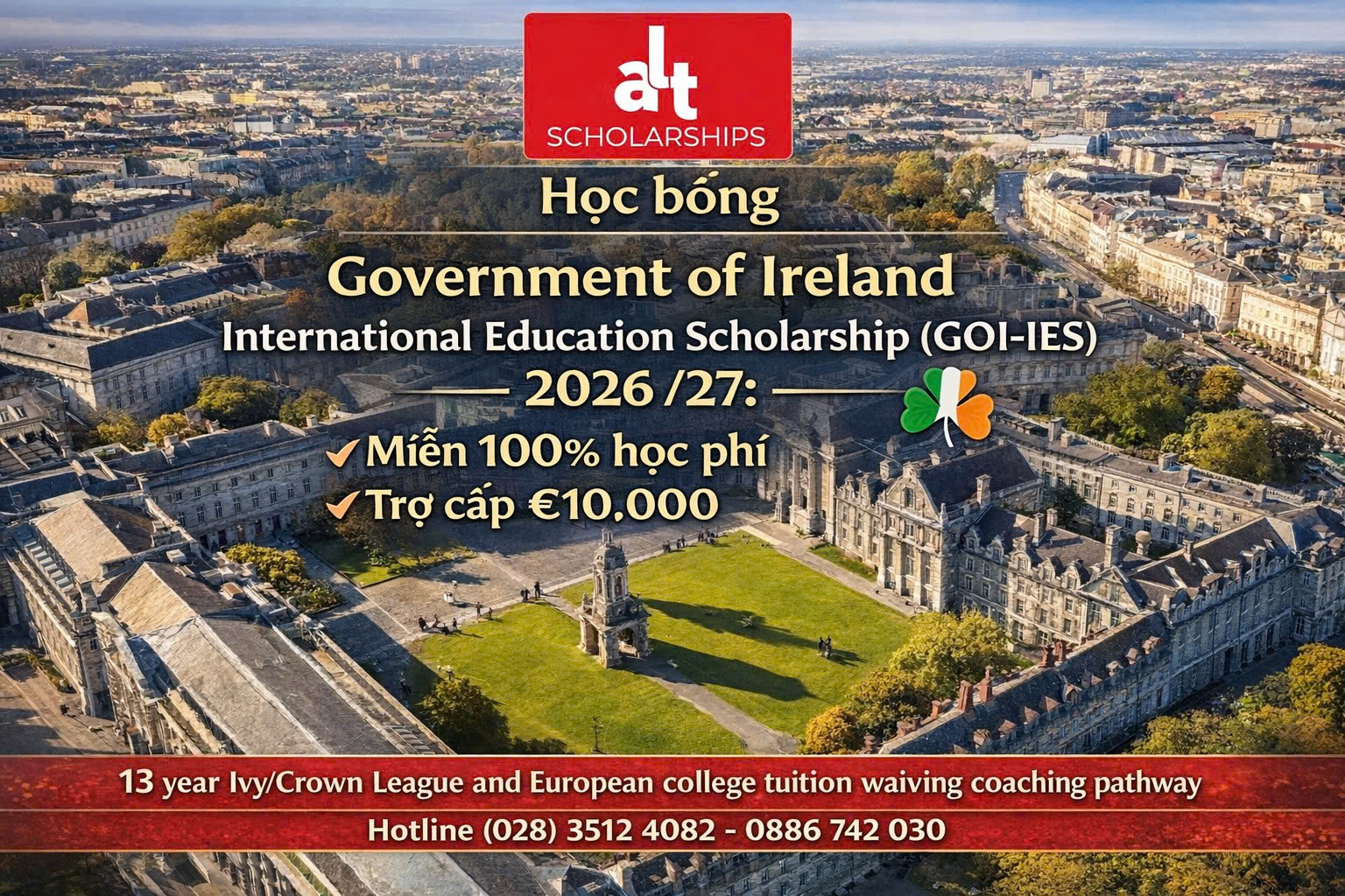 Government of Ireland International Education Scholarship (GOI-IES) 2026/27: Miễn 100% học phí + Trợ cấp €10,000 cho bậc Thạc sĩ/PG Diploma/PhD tại Ireland