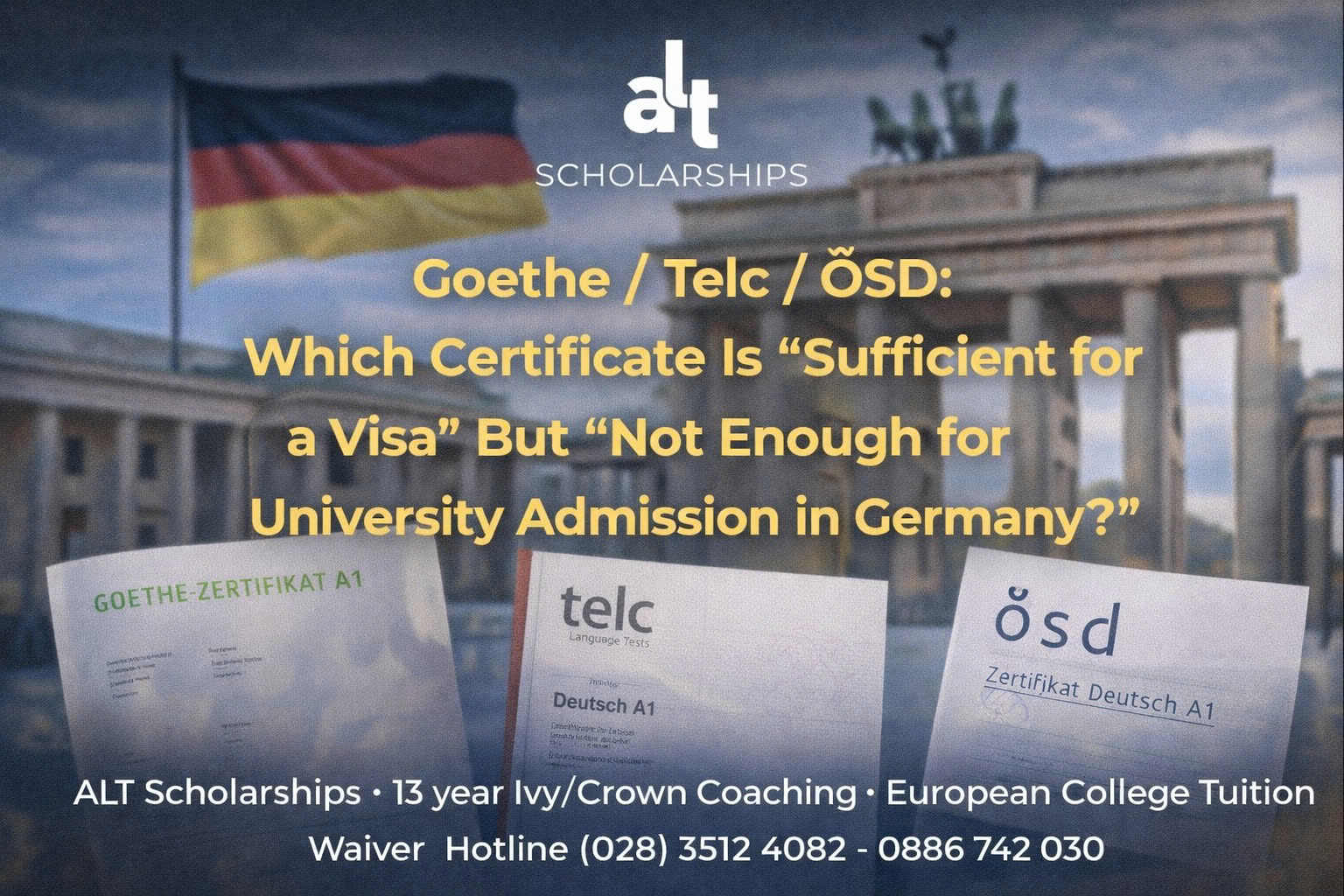 Goethe / Telc / ÖSD: Chứng Chỉ Nào “Đủ Cho Visa” Nhưng Lại “Chưa Đủ Cho Nhập Học Đức” (Và Cách Chọn Đúng Để Không Tốn 6–12 Tháng)