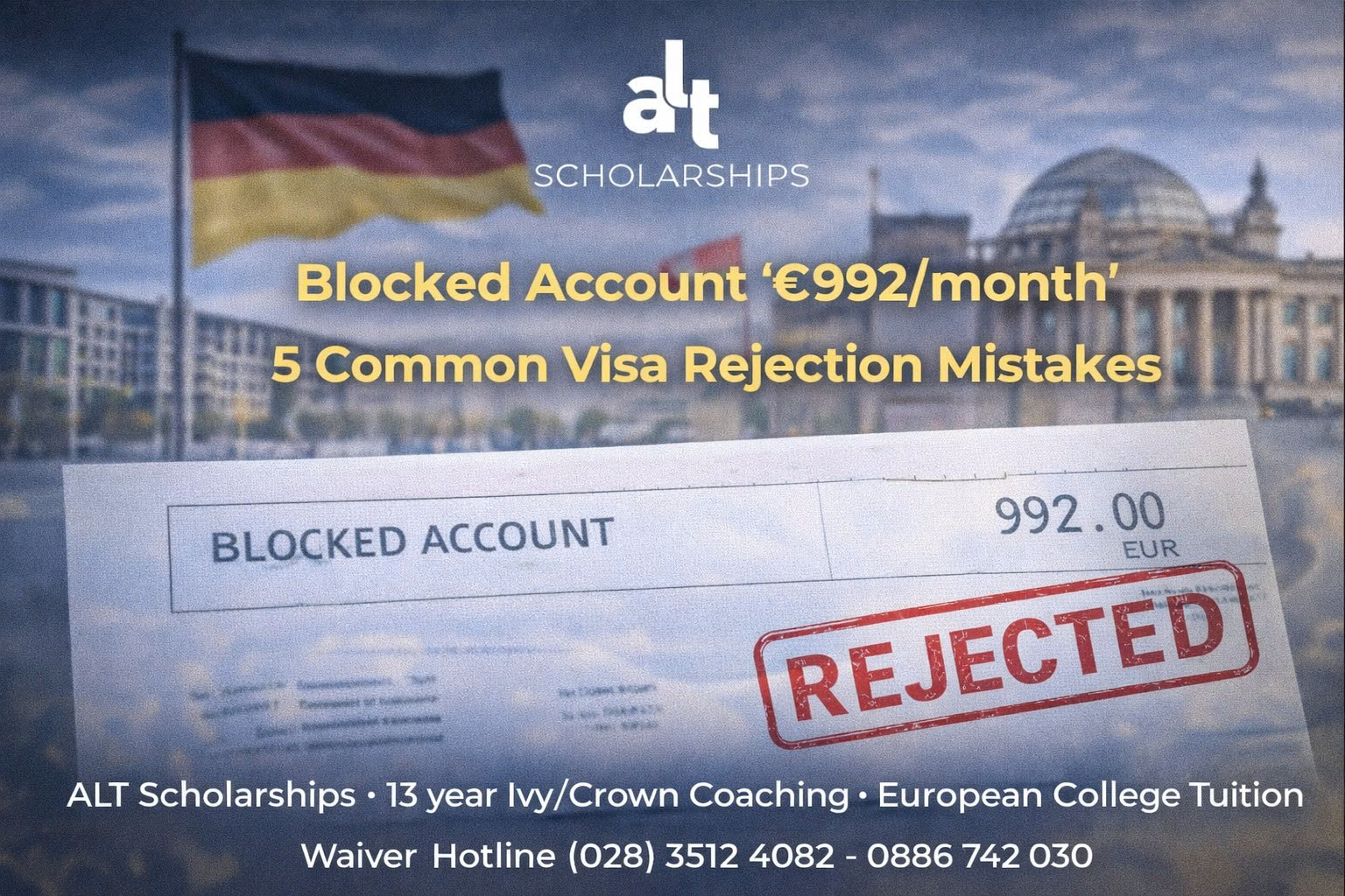 Sperrkonto “992€/Tháng” Nghe Đơn Giản… Nhưng Nhiều Bạn Vẫn Trượt Visa Đức Vì 5 Lỗi Khá Đơn Giản (Và Cách Tránh Rủi Ro)