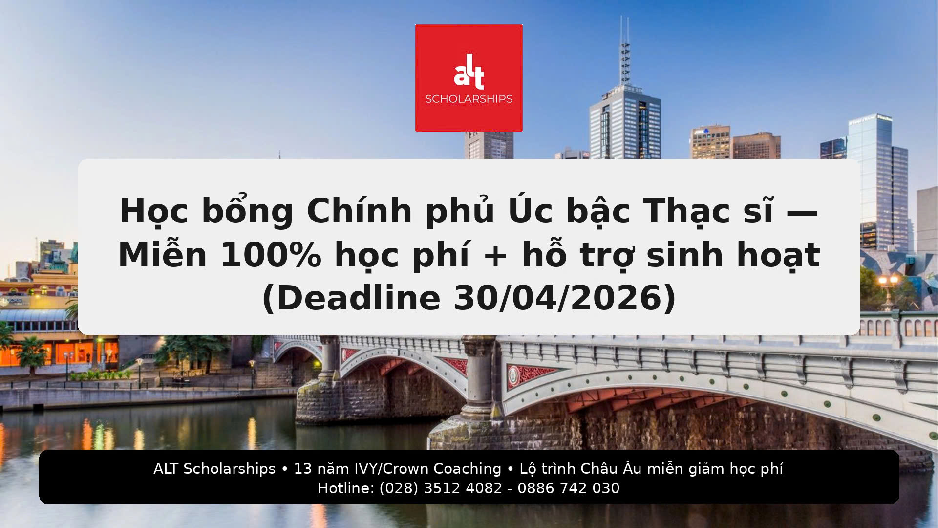 Australia Awards Scholarships (Vietnam) Intake 2027: Học bổng Chính phủ Úc bậc Thạc sĩ — Miễn 100% học phí + hỗ trợ sinh hoạt (Deadline 30/04/2026)