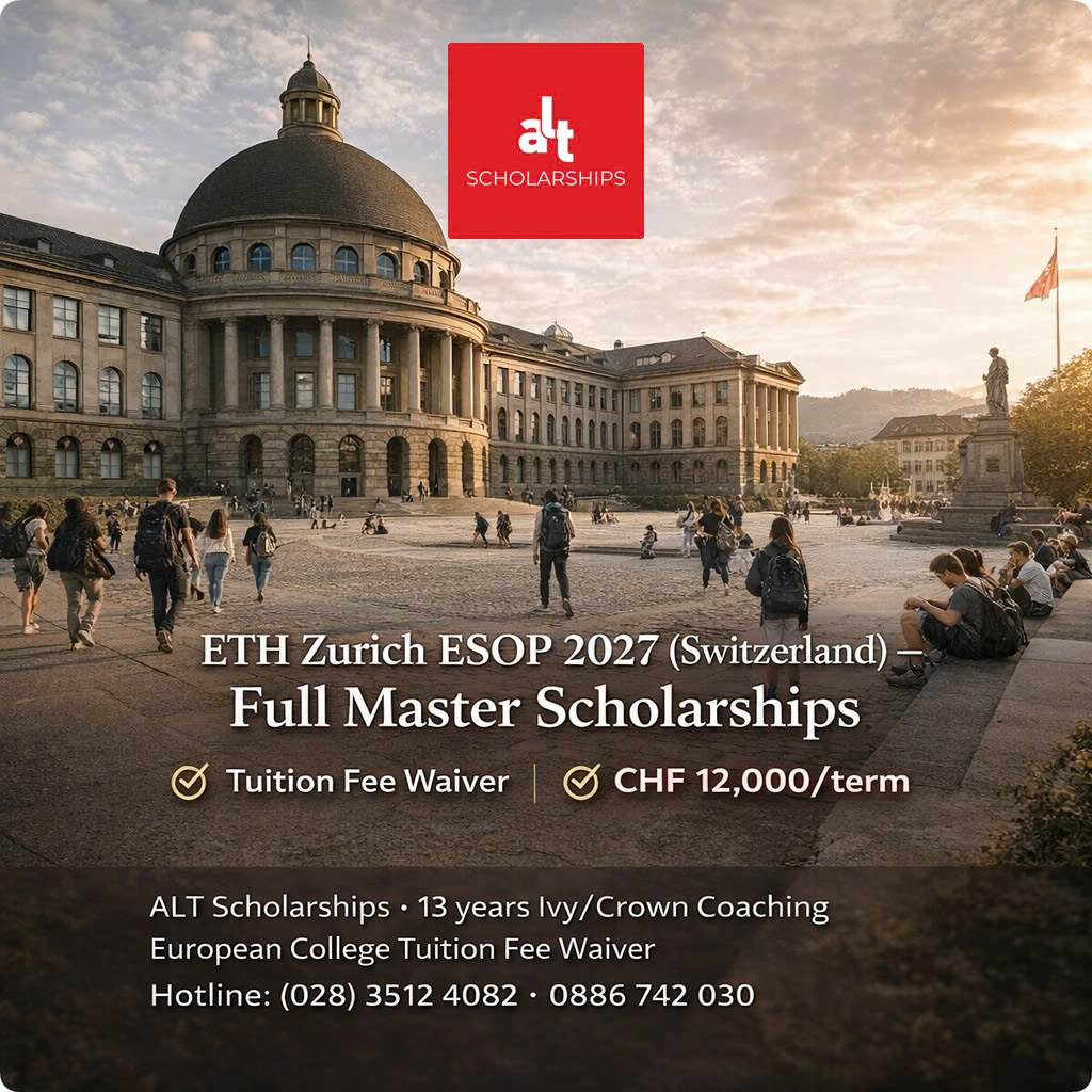 ETH Zurich ESOP 2027 (Thuỵ Sĩ) – Học bổng Thạc sĩ toàn phần: miễn học phí + CHF 12,000/kỳ (3–4 kỳ) — 30/11/2026