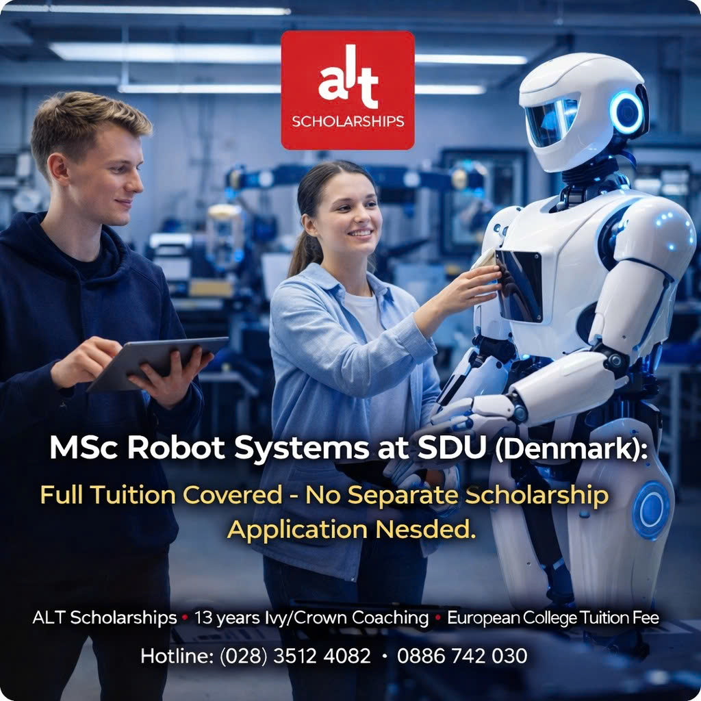 Học Bổng Msc Robot Systems Của SDU (Đan Mạch): Miễn 100% Học Phí Cho Bậc Master, Không Cần Nộp Đơn Học Bổng Riêng