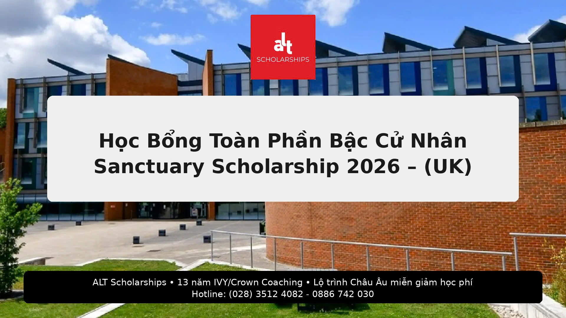 Sanctuary Scholarship (Undergraduate) 2026 – University of Sussex (UK): Miễn 100% học phí “Overseas” + £16,440/năm + hỗ trợ nhà ở — hạn 23:59, 01/06/2026