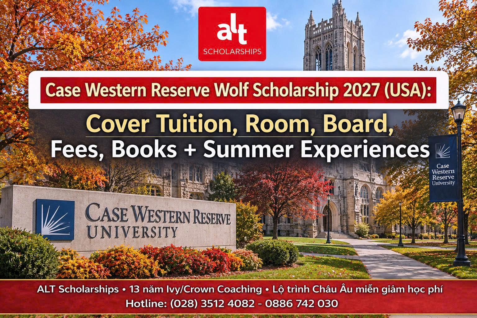 Case Western Reserve Wolf Scholarship 2027: Học Bổng Cử Nhân Mỹ Cover Tuition, Room, Board, Fees, Books + Summer Experiences