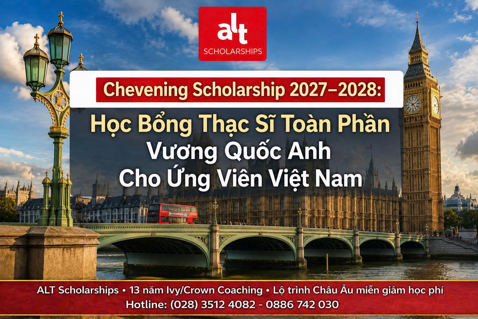 Chevening Scholarship 2027–2028: Học Bổng Thạc Sĩ Toàn Phần Vương Quốc Anh Cho Ứng Viên Việt Nam, Deadline 06/10/2026