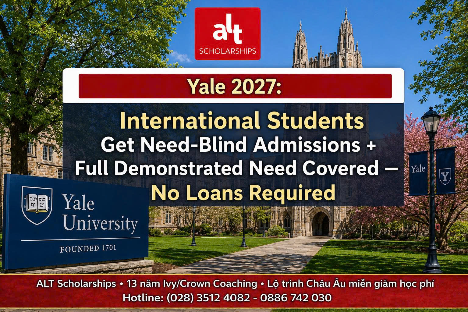 Yale University Financial Aid 2027: Học Bổng Cử Nhân Mỹ Need-Blind, Meet 100% Demonstrated Need Cho Học Sinh Quốc Tế