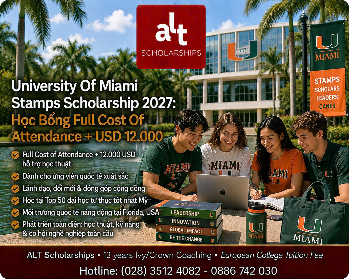 University Of Miami Stamps Scholarship 2027: Học Bổng Full Cost Of Attendance + USD 12.000 — Nhưng Phải Vào Đúng Early Round Trước 01/11