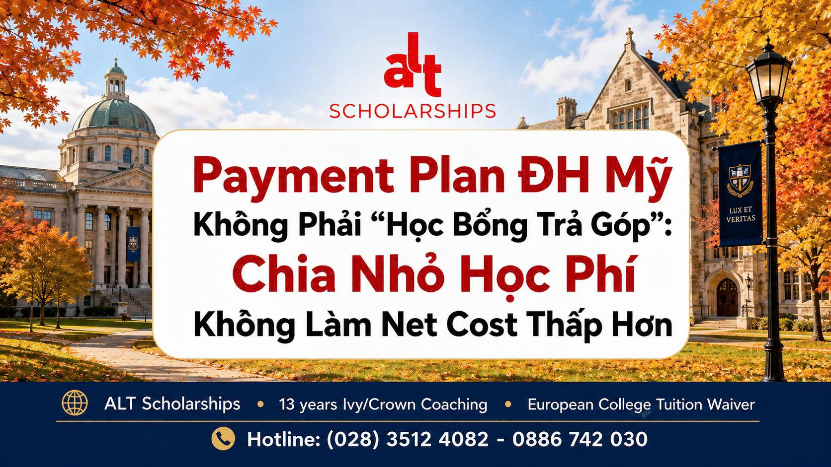 Payment Plan Đại Học Mỹ Không Phải “Học Bổng Trả Góp”: Chia Nhỏ Học Phí Không Làm Net Cost Thấp Hơn, Chỉ Thay Đổi Thời Điểm Gia Đình Phải Trả