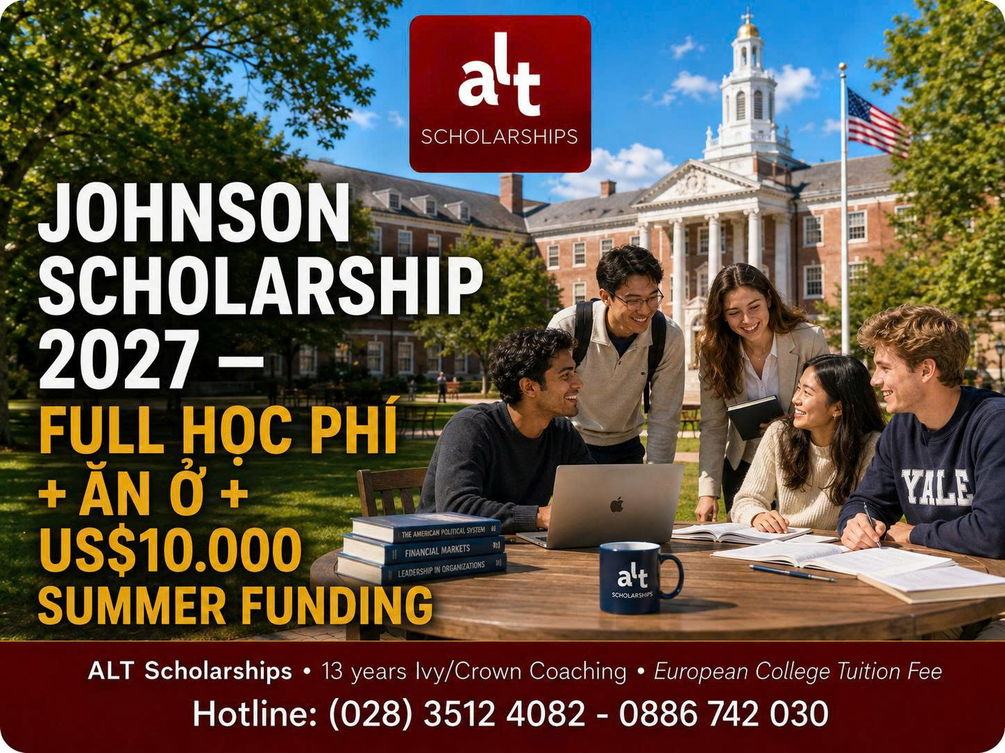 Johnson Scholarship 2027: Full học phí + ăn ở 4 năm + US$10.000 Summer — nhưng SAT cao chưa chắc mạnh bằng một bài essay 800 từ có chiều sâu