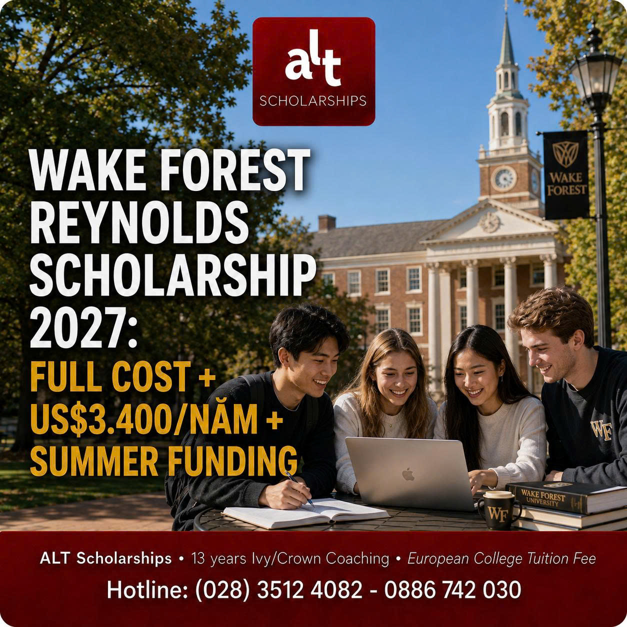 Nancy Susan Reynolds Scholarship 2027: Full Cost Wake Forest + Us$3.400/Năm + Summer Grants — Nhưng Deadline Học Bổng Đến Trước Regular Decision