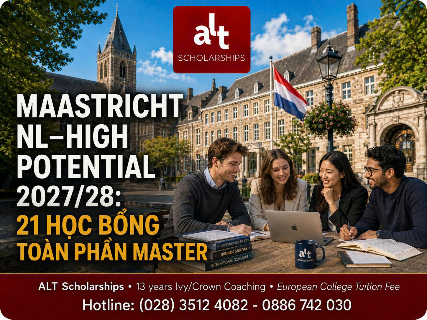 Maastricht NL–High Potential 2027/28: 21 Học Bổng Toàn Phần Master — Nhưng GPA 7.5/10 Mới Chỉ Giúp Hồ Sơ Không Bị Loại Từ Đầu